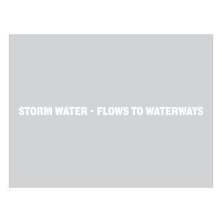 Storm Water Flows to Waterways Stencil