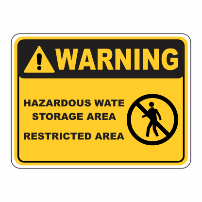 Warning Hazardous Waste Storage