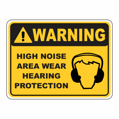 Warning High Noise Area