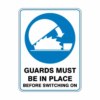 Guards Must Be In Place Before Switching On