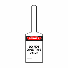 Lockout Tags_ Do Not Open This Valve
