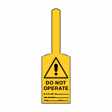 Warning - Do Not Operate (Self-Locking)