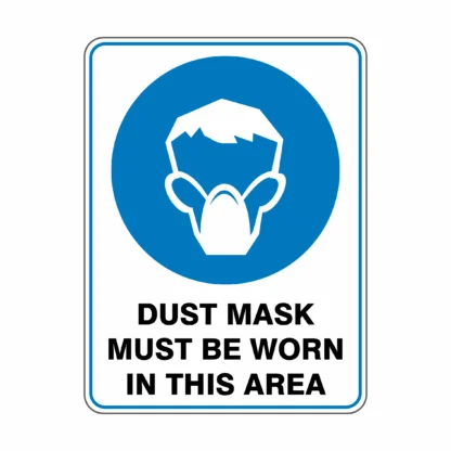 Dust Mask Must Be Worn In This Area