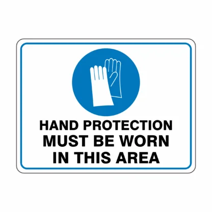 Hand Protection Must Be Worn In This Area - Landscape