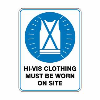 Mandatory_Hi-Vis Clothing Must Be Worn On This Site