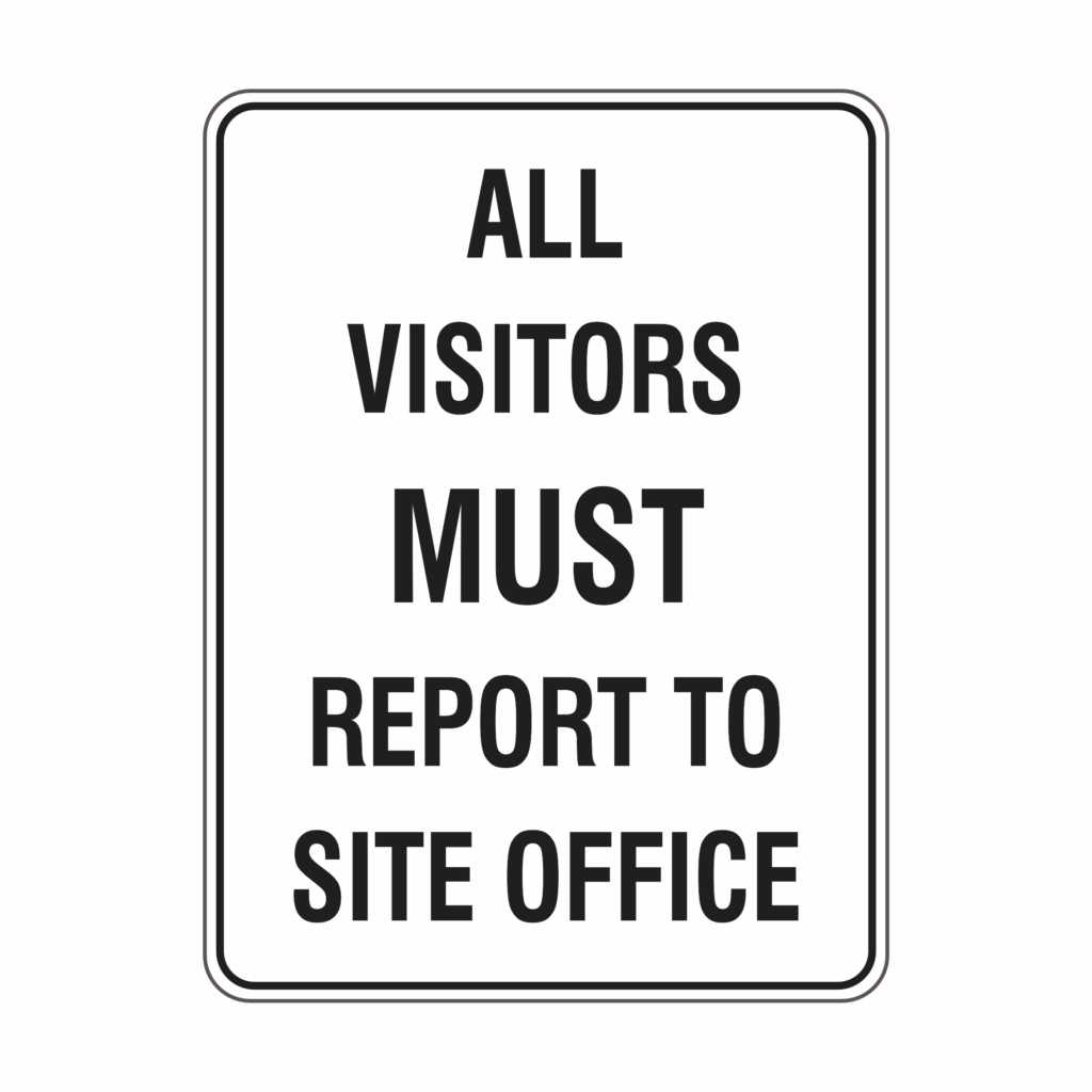 All Visitors Must Report To Site Office Buy Now Discount Safety