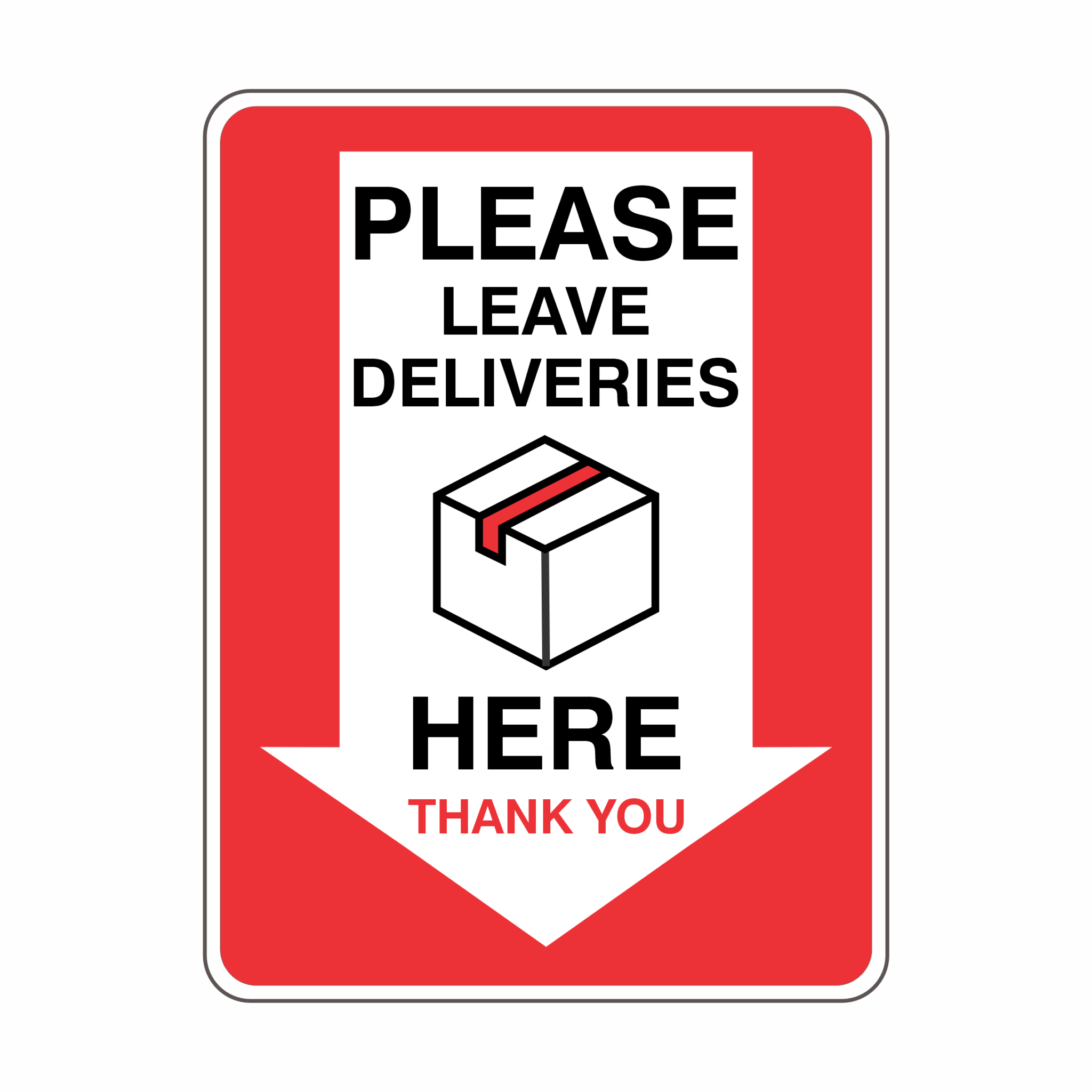 Leave Deliveries Here Door Sign. Clearly label every room in your