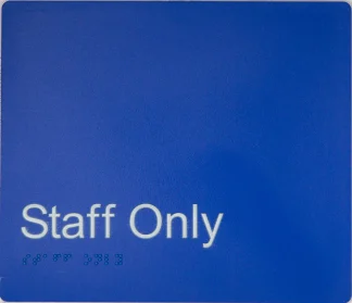 Staff Only Sign