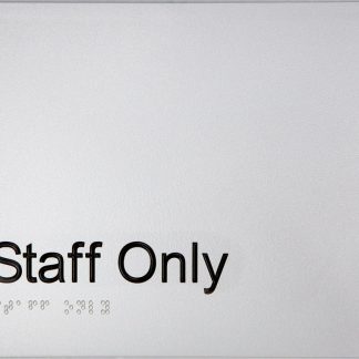 Staff Only Sign