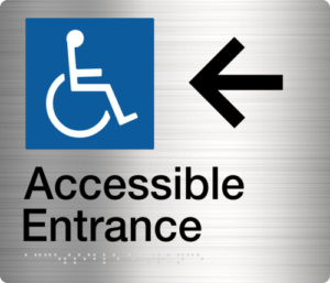 Accessible Entrance Sign (Left Arrow)  Stainless Steel (Braille)