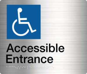 Accessible Entrance Sign  Stainless Steel (Braille)