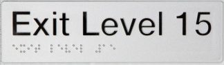 Braille Exit Sign Level 16