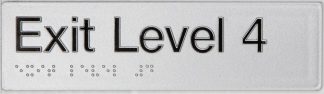 Braille Exit Sign Level 4