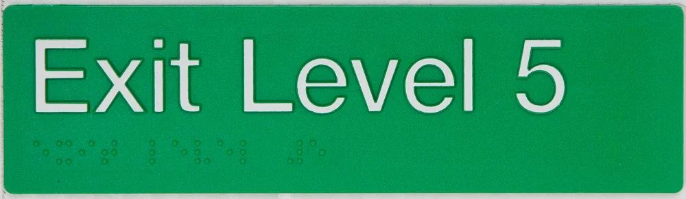 Braille Exit Sign Level 5