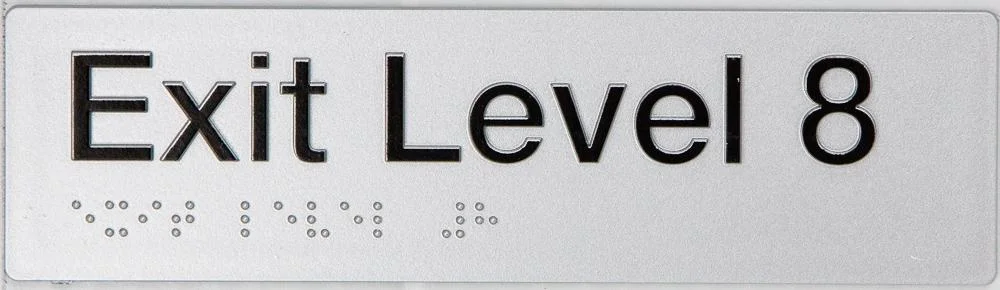 Braille Exit Sign Level 8