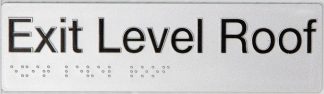 Braille Exit Sign Roof Level
