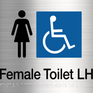 Female Disabled Toilet (Left Handed) Stainless Steel (Braille)