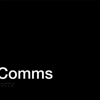 Comms Braille Sign - Black