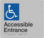 Accessible Entrance Sign AE-SILVER (Braille)