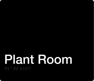 Plant Room Braille Sign - Black