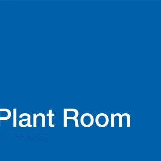 Plant Room Braille Sign - Blue