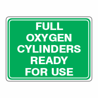 Cylinder Status Signs - Full Oxygen Cylinders Ready For Use