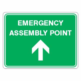 Emergency Assembly Ahead Sign