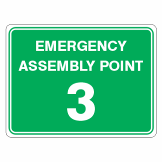 Emergency Assembly Point 3 Sign