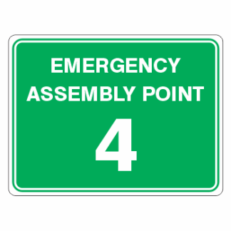 Emergency Assembly Point 4 Sign