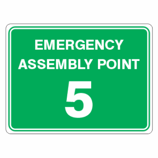 Emergency Assembly Point 5 Sign