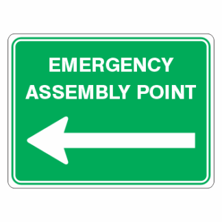 Emergency Assembly Point Left Sign
