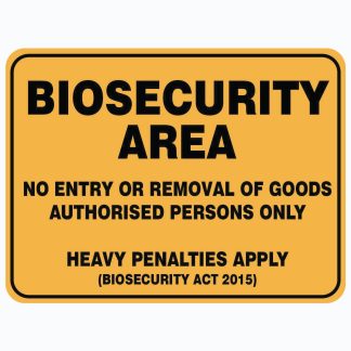 Biosecurity Signs