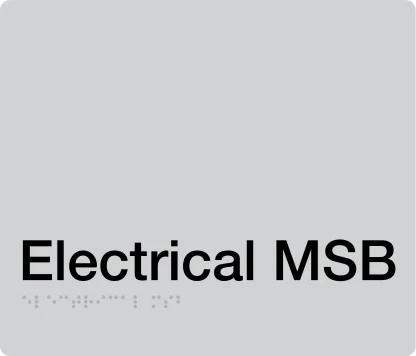 Electrical MSB Braille Sign - Silver - Buy Now