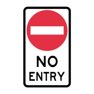 No Entry Sign – NSW Only