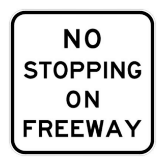 No Stopping On Freeway (Regulatory)