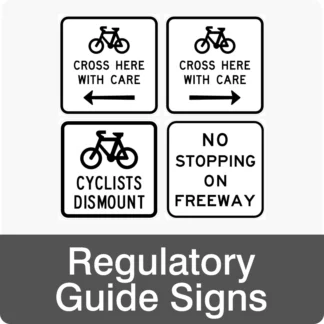 Regulatory Guide Signs