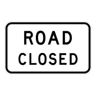 Road Closed (Regulatory)