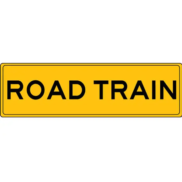 Road Train Signs