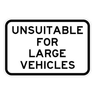 Unsuitable For Large Vehicles (Regulatory)
