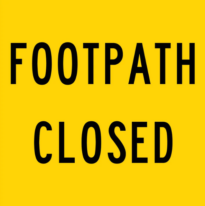 Footpath Closed - Multi-message Sign